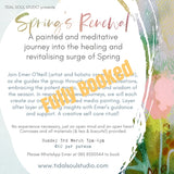 FULLY BOOKED Spring's Renewal - A painted and meditative journey into the healing and revitalising surge of Spring