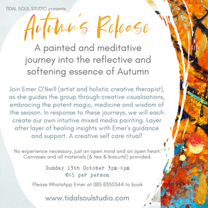 Autumn's Release - A painted and meditative journey into the reflective and softening essence of Autumn